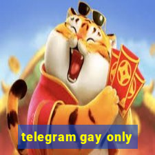 telegram gay only